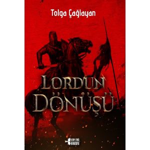 LORDUN DÖNÜŞÜ