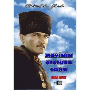 MAVİNİN ATATÜRK TONU