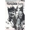 GEÇMİŞTEN GÜNÜMÜZE TÜRKÇÜLÜK TARİHİ