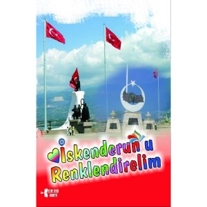 İSKENDERUN’U RENKLENDİRELİM (Boyama Kitabı)