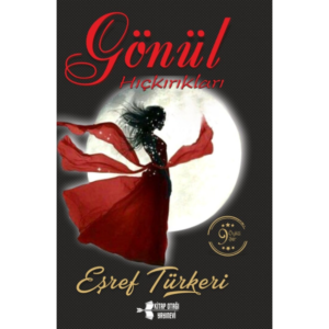 GÖNÜL HIÇKIRIKLARI